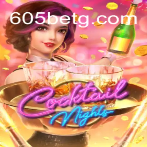 Descubra o Novo Fenômeno dos Jogos: CocktailNights e 605bet